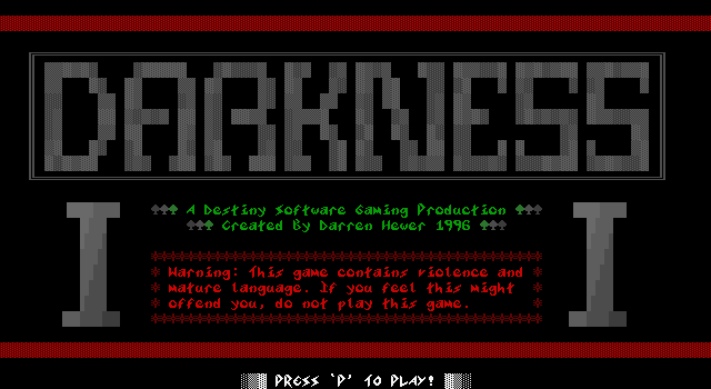 Title screen of 'Darkness'.